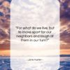 Jane Austen quote: “For what do we live, but to…”- at QuotesQuotesQuotes.com