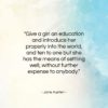 Jane Austen quote: “Give a girl an education and introduce…”- at QuotesQuotesQuotes.com