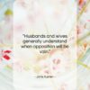 Jane Austen quote: “Husbands and wives generally understand when opposition…”- at QuotesQuotesQuotes.com