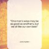 Jane Austen quote: “One man’s ways may be as good…”- at QuotesQuotesQuotes.com