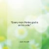 Jean Anouilh quote: “Every man thinks god is on his…”- at QuotesQuotesQuotes.com