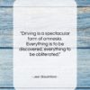 Jean Baudrillard quote: “Driving is a spectacular form of amnesia….”- at QuotesQuotesQuotes.com