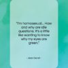 Jean Genet quote: “I’m homosexual… How and why are idle…”- at QuotesQuotesQuotes.com