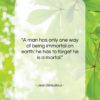 Jean Giraudoux quote: “A man has only one way of…”- at QuotesQuotesQuotes.com