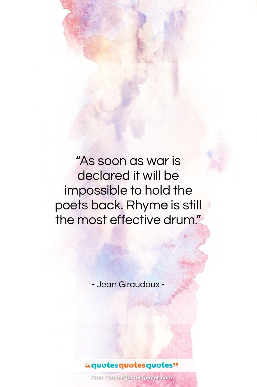 Jean Giraudoux quote: “As soon as war is declared it…”- at QuotesQuotesQuotes.com