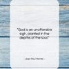 Jean Paul Richter quote: “God is an unutterable sigh, planted in…”- at QuotesQuotesQuotes.com
