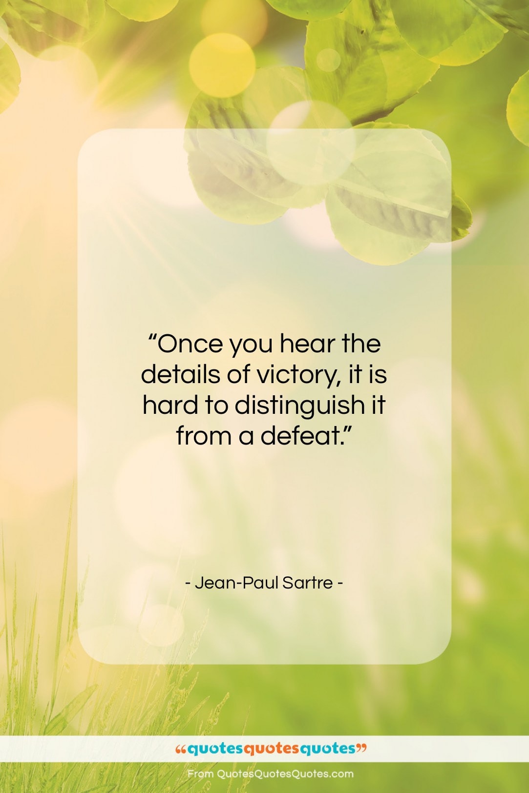 Jean-Paul Sartre quote: “Once you hear the details of victory…”- at QuotesQuotesQuotes.com