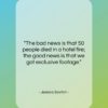 Jessica Savitch quote: “The bad news is that 50 people…”- at QuotesQuotesQuotes.com