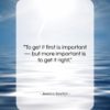 Jessica Savitch quote: “To get it first is important —…”- at QuotesQuotesQuotes.com