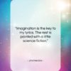 Jimi Hendrix quote: “Imagination is the key to my lyrics….”- at QuotesQuotesQuotes.com