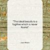 Joan Rivers quote: “The ideal beauty is a fugitive which…”- at QuotesQuotesQuotes.com