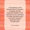Johannes Kepler quote: “The diversity of the phenomena of nature…”- at QuotesQuotesQuotes.com
