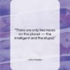 John Fowles quote: “There are only two races on this…”- at QuotesQuotesQuotes.com