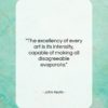 John Keats quote: “The excellency of every art is its…”- at QuotesQuotesQuotes.com