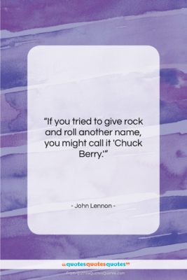John Lennon quote: “If you tried to give rock and…”- at QuotesQuotesQuotes.com