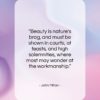 John Milton quote: “Beauty is nature’s brag, and must be…”- at QuotesQuotesQuotes.com