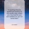 John Selden quote: “In quoting of books, quote such authors…”- at QuotesQuotesQuotes.com