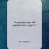 John Steinbeck quote: “A sad soul can kill quicker than…”- at QuotesQuotesQuotes.com