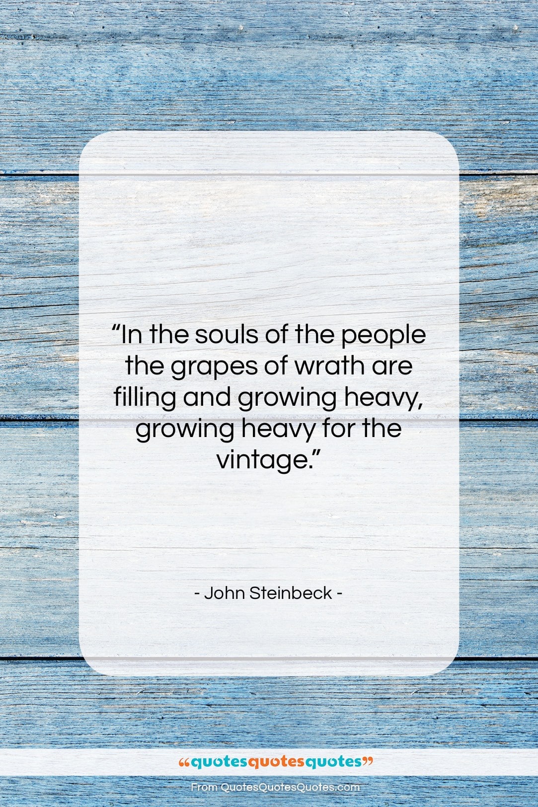 John Steinbeck quote: “In the souls of the people the…”- at QuotesQuotesQuotes.com