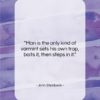 John Steinbeck quote: “Man is the only kind of varmint…”- at QuotesQuotesQuotes.com