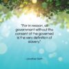 Jonathan Swift quote: “For in reason, all government without the…”- at QuotesQuotesQuotes.com