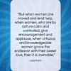 Jose Marti quote: “But when women are moved and lend…”- at QuotesQuotesQuotes.com