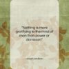 Joseph Addison quote: “Nothing is more gratifying to the mind…”- at QuotesQuotesQuotes.com