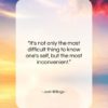 Josh Billings quote: “It’s not only the most difficult thing…”- at QuotesQuotesQuotes.com