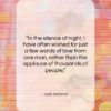 Judy Garland quote: “In the silence of night, I have…”- at QuotesQuotesQuotes.com