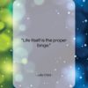 Julia Child quote: “Life itself is the proper binge….”- at QuotesQuotesQuotes.com