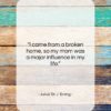 Julius ‘Dr J’ Erving quote: “I came from a broken home, so…”- at QuotesQuotesQuotes.com