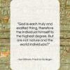 Karl Wilhelm Friedrich Schlegel quote: “God is each truly and exalted thing,…”- at QuotesQuotesQuotes.com