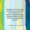 Karl Wilhelm Friedrich Schlegel quote: “Religion is not only a part of…”- at QuotesQuotesQuotes.com