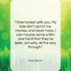 Kevin Bacon quote: “I’ll be honest with you. My kids…”- at QuotesQuotesQuotes.com