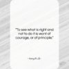 Kong Fu Zi quote: “To see what is right and not…”- at QuotesQuotesQuotes.com