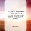 Lee Iacocca quote: “In the end, all business operations can…”- at QuotesQuotesQuotes.com