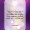 Lewis Mumford quote: “One of the functions of intelligence is…”- at QuotesQuotesQuotes.com