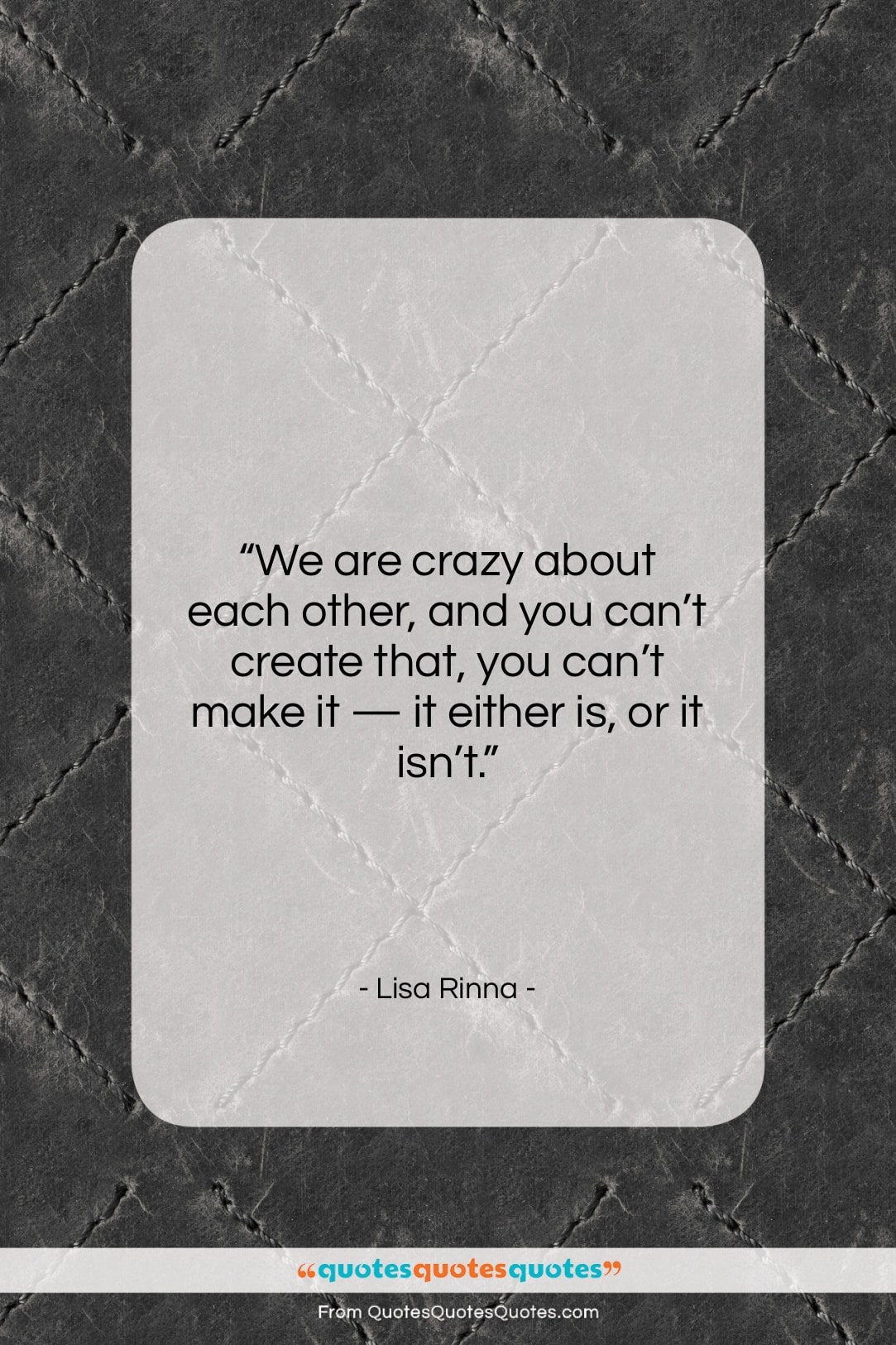 Lisa Rinna quote: “We are crazy about each other, and…”- at QuotesQuotesQuotes.com