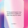Lord Byron quote: “A thousand years may scare form a…”- at QuotesQuotesQuotes.com