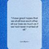 Lord Byron quote: “I have great hopes that we shall…”- at QuotesQuotesQuotes.com
