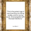Lord Byron quote: “This is the patent age of new…”- at QuotesQuotesQuotes.com