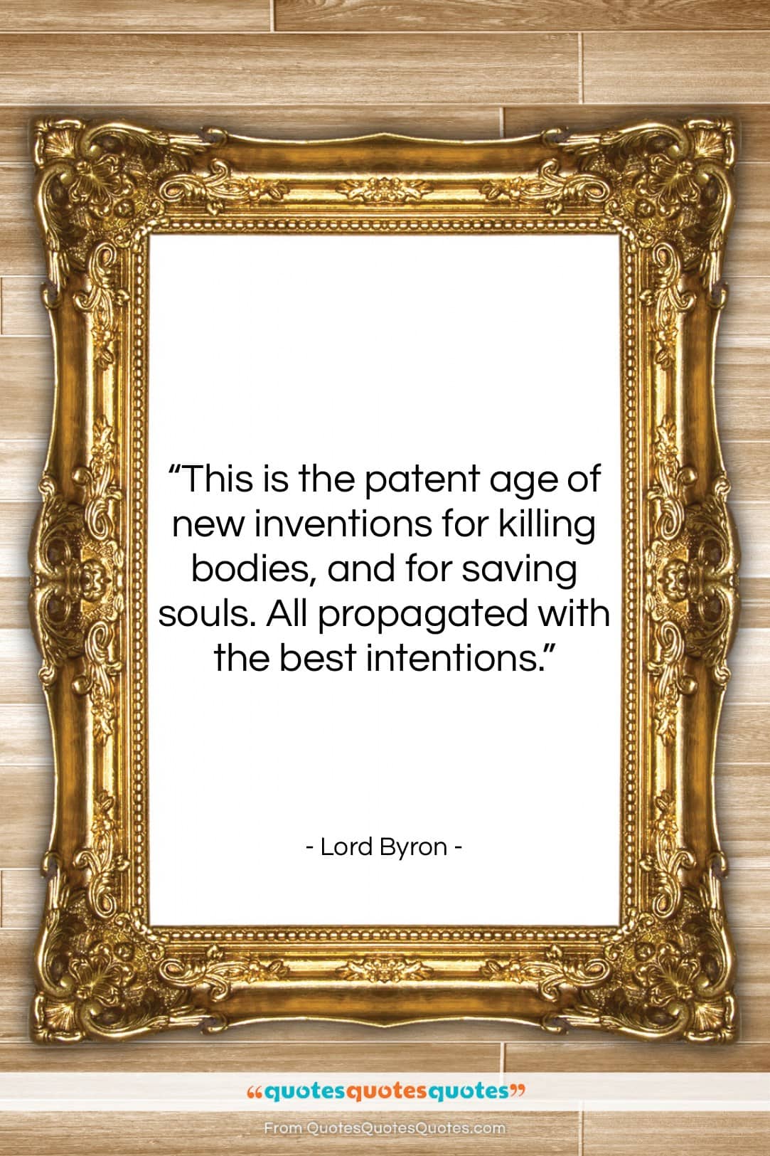 Lord Byron quote: “This is the patent age of new…”- at QuotesQuotesQuotes.com