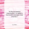 Lou Holtz quote: “In the successful organization, no detail is…”- at QuotesQuotesQuotes.com