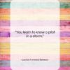 Lucius Annaeus Seneca quote: “You learn to know a pilot in…”- at QuotesQuotesQuotes.com