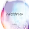 Lucretius quote: “What is food to one man is…”- at QuotesQuotesQuotes.com