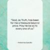 Mahatma Gandhi quote: “God, as Truth, has been for me…”- at QuotesQuotesQuotes.com