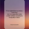 Mahatma Gandhi quote: “If co-operation is a duty, I hold…”- at QuotesQuotesQuotes.com