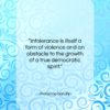 Mahatma Gandhi quote: “Intolerance is itself a form of violence…”- at QuotesQuotesQuotes.com