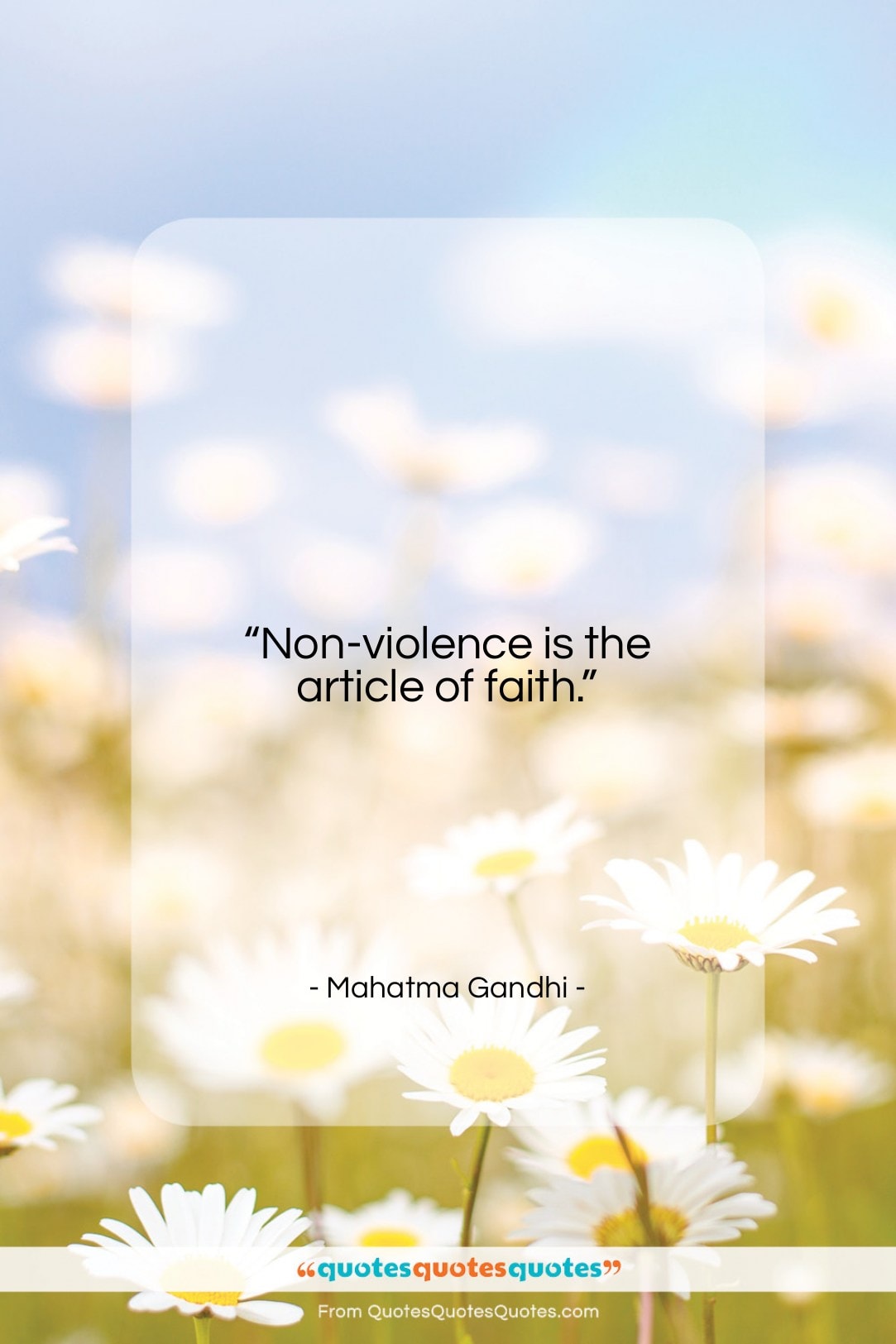 Mahatma Gandhi quote: “Non-violence is the article of faith….”- at QuotesQuotesQuotes.com
