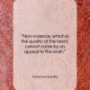 Mahatma Gandhi quote: “Non-violence, which is the quality of the…”- at QuotesQuotesQuotes.com